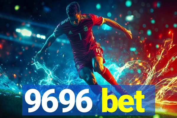 9696 bet